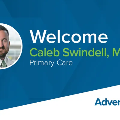 A graphic reads "Welcome Caleb Swindell, MD, Primary Care: AdventHealth Medical Group" and features a photo of Swindell in a circular frame.
