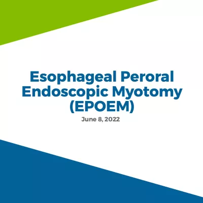 Esophageal Peroral Endoscopic Myotomy (EPOEM) thumbnail.