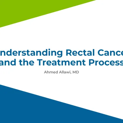 Understanding Rectal Cancer and the Treatment Process by Ahmed Allawi