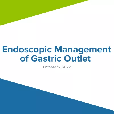 Endoscopic Managementof Gastric Outlet Video Splash